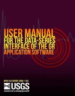 User Manual for the Data-Series Interface of the Gr Application Software by U.S.