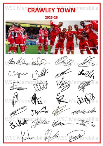 11749. Crawley Town Signed Team Sheets (A4 Prints) CHOOSE A SEASON 2023-26
