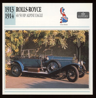 1913 1914 Rolls Royce 40/50 HP Alpine Eagle Classic Cars Card
