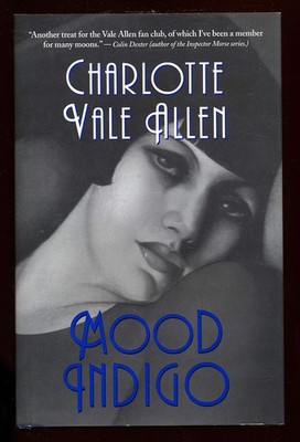 Mood Indigo - Allen, Charlotte Vale - Good - See condition notes