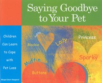 Marge Heegaard | Saying Goodbye To Your Pet | Taschenbuch | Englisch (2012)