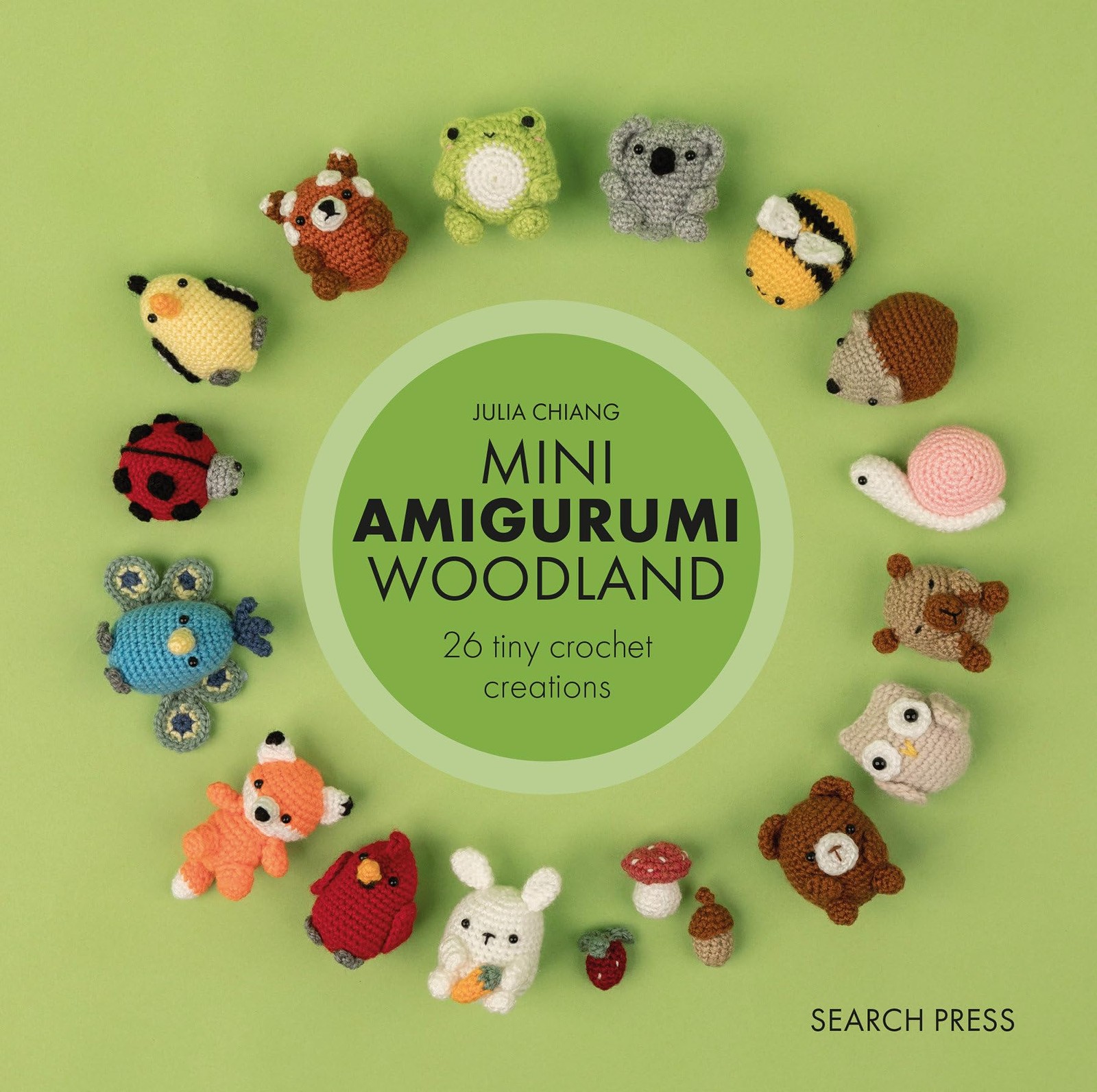 Mini Amigurumi Woodland: 26 tiny crochet creations by Julia Chiang (HB 2025) - Image 7