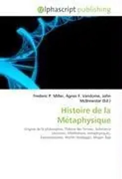 Frederic P. Miller (U. A.) | Histoire De La MéTaphysique | Taschenbuch (2026)-image