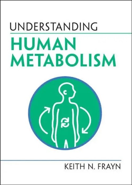 Keith N. Frayn | Understanding Human Metabolism | Taschenbuch | Englisch (2022)-image