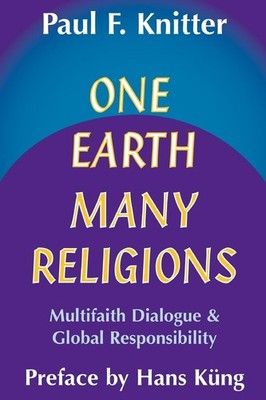 One Earth Many Religions: Multifaith Dialogue and Global Responsibility - pa...