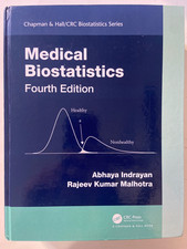 Medical Biostatistics 4th FOURTH ED. Hardcove...