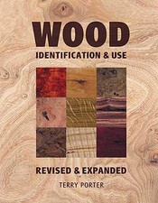 Wood Identification & Use: Identification & Use by Porter