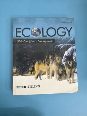 Ecology: Global Insights and Investigations - Paperback, by Stiling Peter