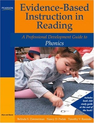 Evidence-Based Instruction in Reading : A Professional Developmen