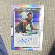 2025 Panini Prizm Mello Dotson Rookie Sign. Signatures Auto Raiders SSI-MDN