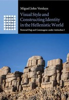 Visual Style And Constructing Identity In The Hellenistic World Versluys Buch
