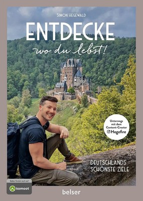 Entdecke wo du lebst | Simon Hegewald | Taschenbuch | 176 S. | Deutsch | 2024