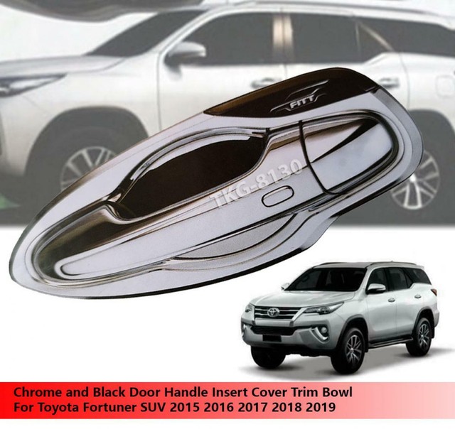 Door Handle Bowl Cover Trim Chrome Black For Toyota Fortuner 2015