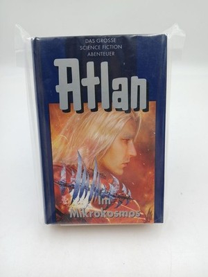 Atlan, Bd.26 : Im Mikrokosmos [Bearb.: Rainer Castor. Red.: Klaus N. Frick/Sabin