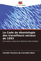 Cacildo Teixeira De Carvalho Neto | Le Code De DéOntologie Des Travailleurs...