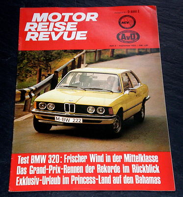 Motor Reise Revue AvD 09/75 Test BMW 320,Großer Preis von Deutschland 75, IAA 75
