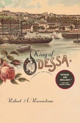 King of Odessa: A Novel of Isaac Babel Buch Northwestern University Press