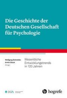Die Geschichte Der Deutschen Gesellschaft FüR Psychologie Wolfgang Schneider