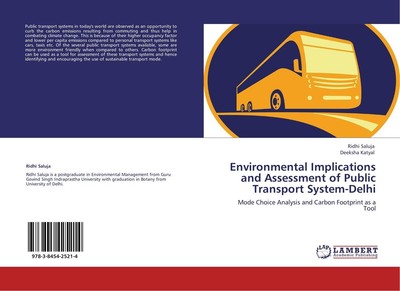 Environmental Implications and Assessment of Public Transport System-Delhi Ridhi