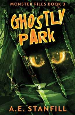 A. E. Stanfill | Ghostly Park | Taschenbuch | Englisch (2021) | Next Chapter