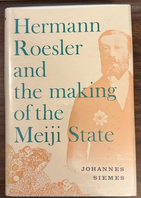 Hermann Roesler & Making of Meiji State Johannes Siemes HC PRE-OWNED