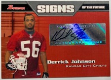 2005 Bowman Football Derrick Johnson Rookie Auto Signs of the Future 