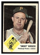 1963 FLEER SMOKY BURGESS #55 PITTSBURGH PIRATES MID HIGHER GRADE NO CREASES