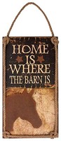 Manual Woodworkers And Weavers Home Is Where The Barn Is Sign on sale Manual Woodworkers And Weavers Home Is Where The Barn Is Sign on sale