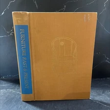 decorative arts furniture past & present book, by louise ade boger, 1966 Hardco