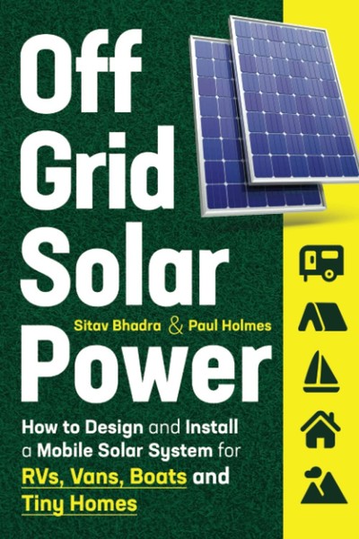 Off Grid Solar Power: Design & Install Mobile Solar System For Rvs Vans Boats-image