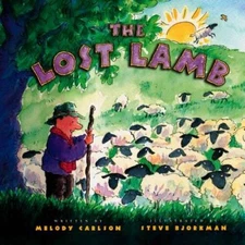 The Lost Lamb - Hardcover By Carlson, Melody - VERY GOOD