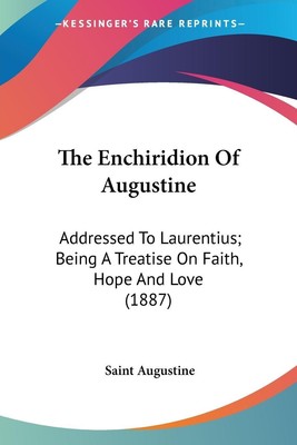 The Enchiridion Of Augustine | Saint Augustine | Taschenbuch | Englisch | 2007