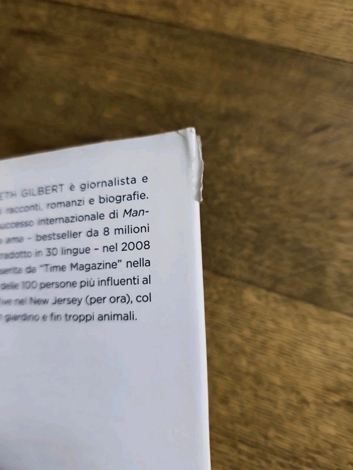 Mangia Prega Ama - Elizabeth Gilbert - Libro In Ottime Condizioni - 2010 - Immagine 3 di 4