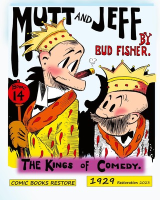 Mutt and Jeff, Book 14 The Kings of Comedy, 1929 Comic Books Restore (u. a.)