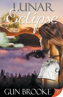 Lunar Eclipse Gun Brooke Taschenbuch Kartoniert / Broschiert Englisch 2019