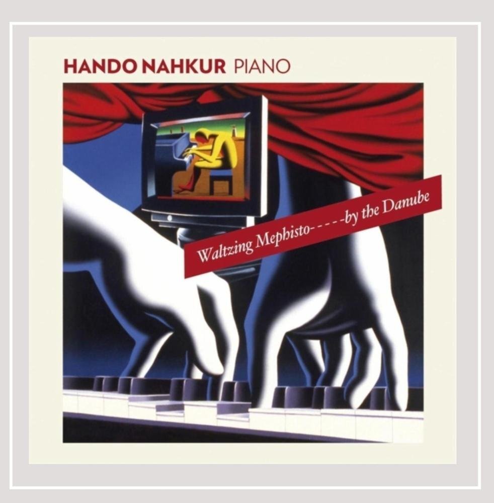Nahkur Hando Waltzing Mephisto By the Danube (CD)