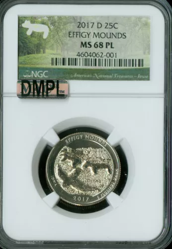2017 D EFFIGY MOUNDS QUARTER NGC MS68 PL MAC DMPL FINEST REGISTRY SPOTLESS   *