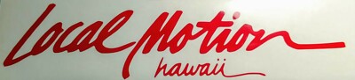 Local Motion Hawaii Surf Sticker Decal Vintage Classic Brand Old School 8'' Wide