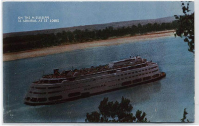#ad SS ADMIRAL STEAMER SHIP ON MISSISSIPPI ST LOUISMO POSTCARD $9.16