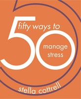 50 Ways To Manage Stress | Stella Cottrell | Englisch | Taschenbuch | 50 Ways