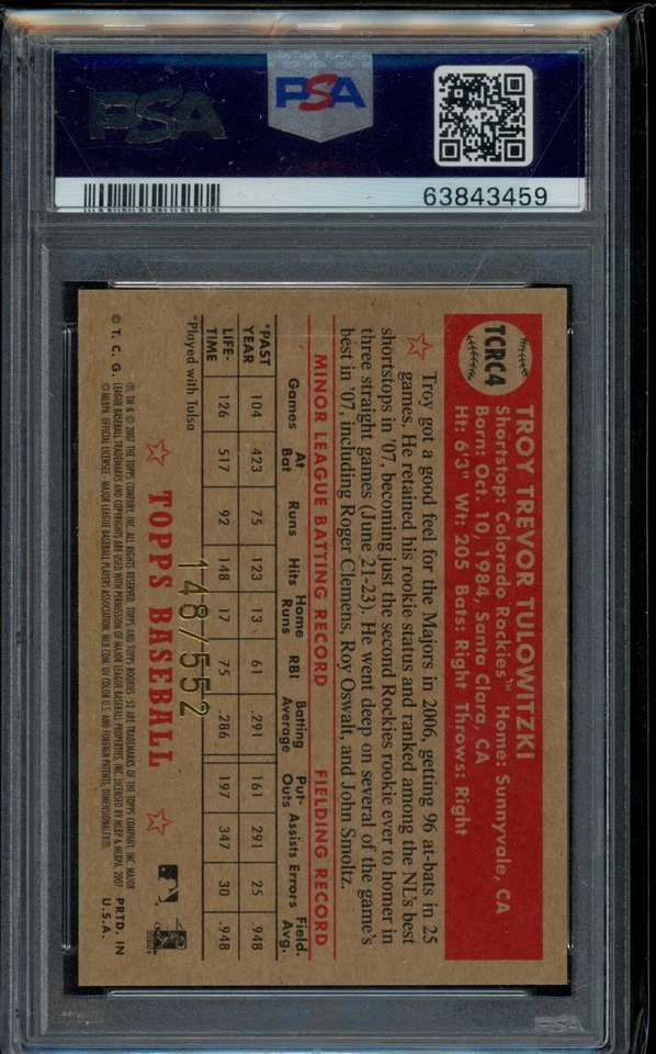 2007 Topps '52 Chrome Troy Tulowitzki Refractor ROOKIE /552 PSA GEM MINT 10 - Image 2 of 2