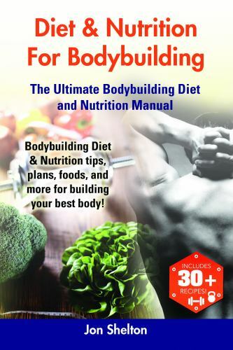 Diet & Nutrition For Bodybuilding: Bodybuilding Diet & Nutrition tips ...