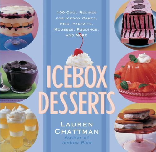 Desserts glaciaires : 100 recettes cool pour gâteaux glacés, pieds, parfaits, mousses,... - Photo 1 sur 1