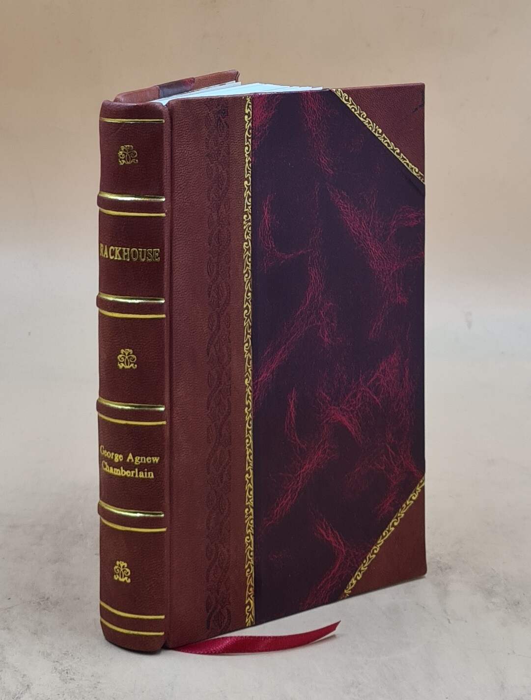 Rackhouse Novel by George Agnew Chamberlain 1922 Leather Bound Edition