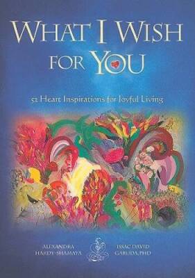 What I Wish for You second edition - Paperback - VERY GOOD