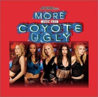 Coyote Ugly-More (2003) [CD] Blondie, Billy Idol, Stray Cats, Georgia Satelli..