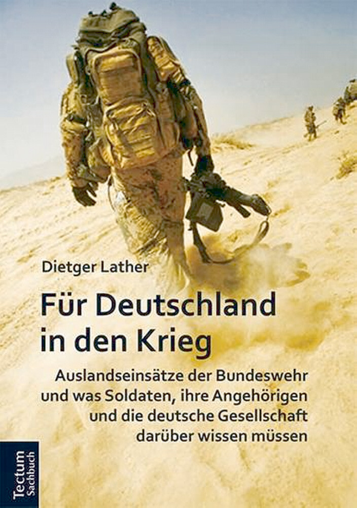 Für Deutschland In Den Krieg Dietger Lather