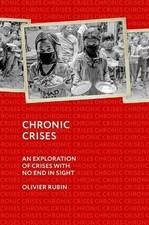 Chronic Crises, Olivier Rubin,  Hardback
