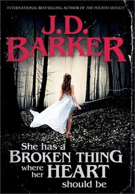 She Has A Broken Thing Where Her Heart Should Be (Hardback or Cased Book)