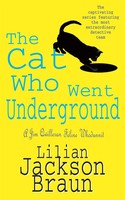 The Cat Who Went Underground (The Cat Who... Mysteries, Book 9) | Braun | Buch